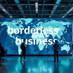 Borderless Business: Mastering Remote Work and Global Entrepreneurship for a Flexible Travel Lifestyle